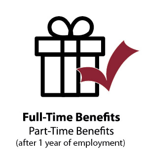full-time benefits and part-time benefits available.