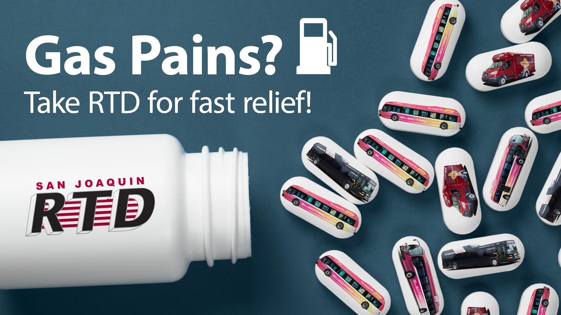 Gas pains? Take RTD for fast relief! Image of a pill bottle with the RTD logo imprinted on it. Image of while pills with RTD buses imprinted.