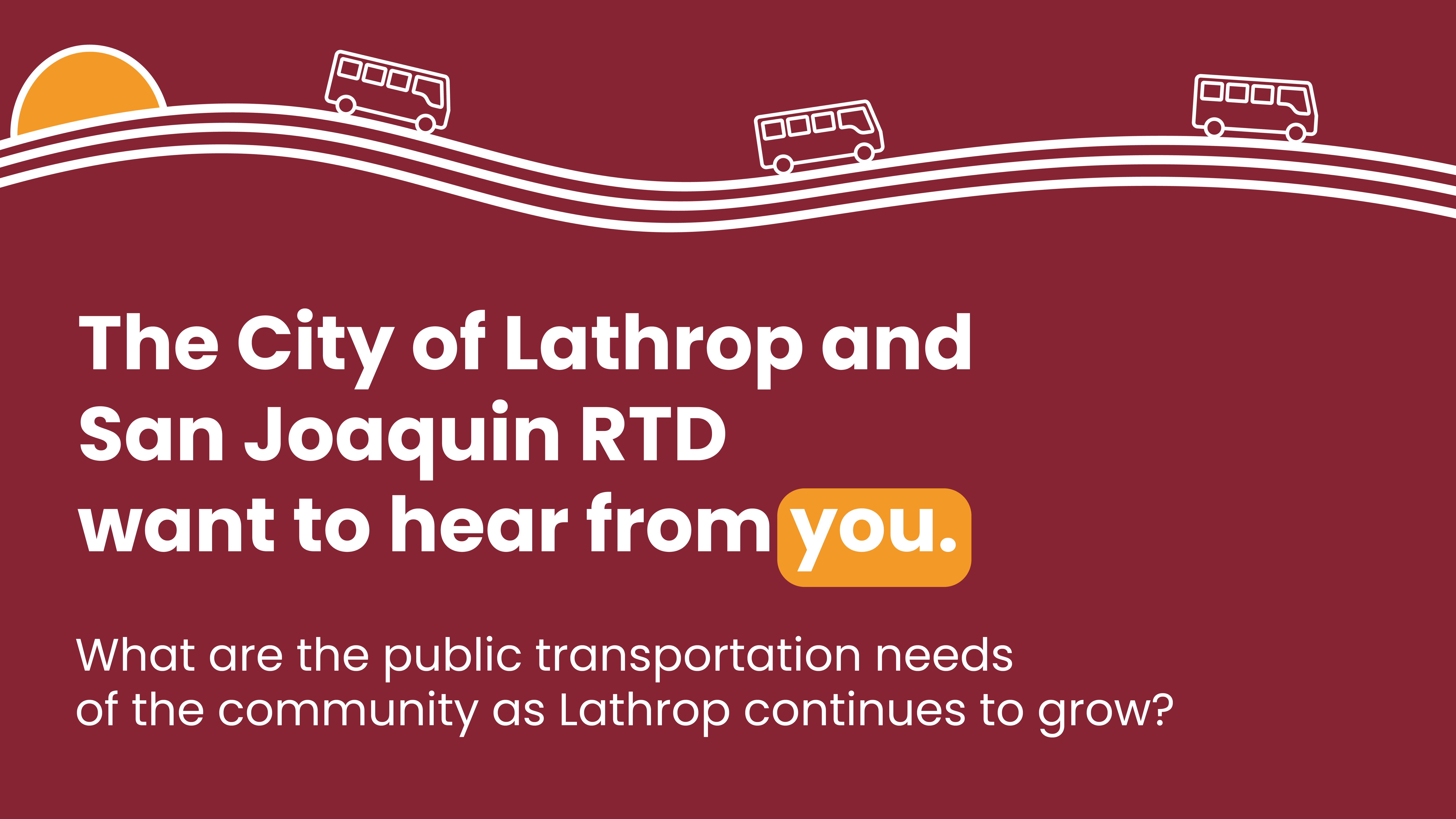 burgundy background with text describing the Lathrop and RTD transit study