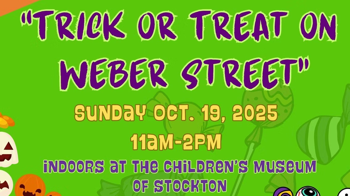 Image with text "Trunk or Treat on Weber Street, October 20, 2025, 11AM -2PM. Indoors at the Children's Museum in Stockton"