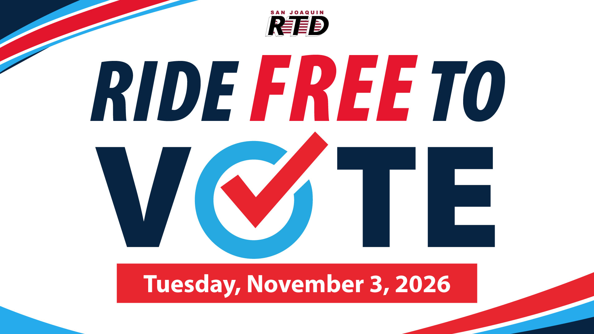image with text RTD. Ride FREE to Vote. Tuesday, November 3, 2026.